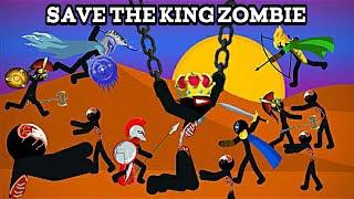 Save the King Zombie | Stick War Legacy Complete Animation, Season 2 Chapter 4