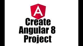 Angular 8 #2; Create Angular 8 project