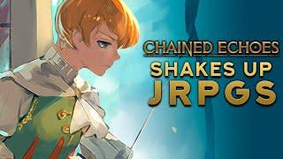 Chained Echoes In-Depth Systems Preview (PC, also on PS4, XB1, Switch) | Backlog Battle