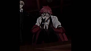 Grell Sutcliffe edit/Kuroshitsuji/Грелль Сатклифф Эдит