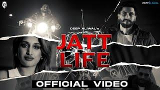 JATT LIFE (Official Video) Deep Aliwal || Gurlez Akhtar || Aarzoo Ahmadi || Punjabi New Song 2023