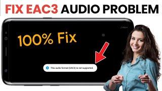 mx player error eac3 not supported | fix this audio format eac3 is not supported mx player solved