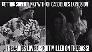 Getting Super Funky With Biscuit Miller And Chicago Blues Explosion Featuring CJ Sterlace On Guitar