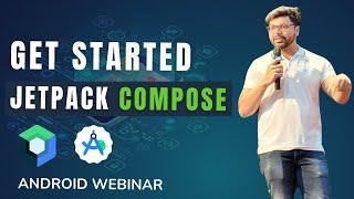 Get Started with Jetpack compose| Android Webinar