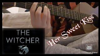 Her Sweet kiss - The Witcher Series (Jaskier Song) Acoustic Chords/Lesson