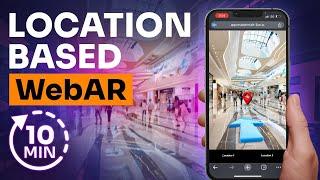 Let’s Create WebAR Navigation APP in 10 MINS