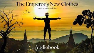 The Emperor's New Clothes by Hans Christian Andersen - Full Audiobook | Relaxing Bedtime Stories 
