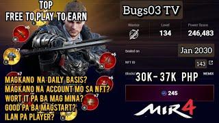 Mir4 - May kita pa ba sa larong ito? Top free to play to earn padin ngayong 2024