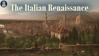 9: The Italian Renaissance