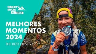 Melhores momentos Paraty Brazil by UTMB 2024