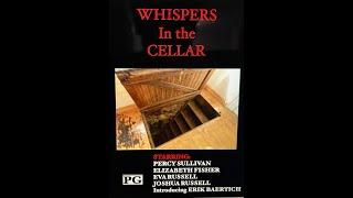 Whispers in the Cellar (2021)