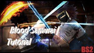 Blood Samurai 2 | Tutorial