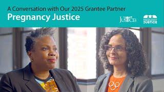JusticeAid's 2025 Grantee Partner: Pregnancy Justice
