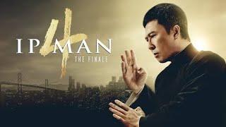 Ip Man 4 The Finale Full Movie (2019) || Donnie Yen, Scott Adkins, Vanda Margraf | Review & Facts