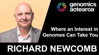 Richard Newcomb: Where an Interest in Genomes Can Take You