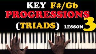 Complete Crash Course Piano Tutorials KEY F#/Gb PROGRESSIONS  (lesson 30)