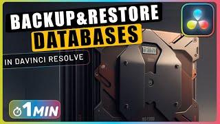 How to Backup and Restore DATABASES in Davinci Resolve