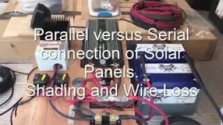 Parallel versus Serial connection of Solar Panels