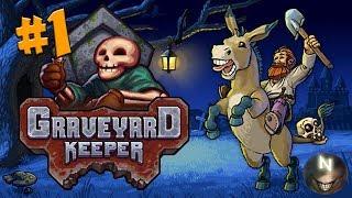 Копаем Могилы и расчленяем трупы [#1] Graveyard Keeper