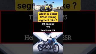 Tvs raider vs hero xtreme 125r | tvs raider 125cc | Hero xtreme 125r | hero xtreme 125r #shorts