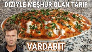 VARDABİT BİR DİZİYLE MEŞHUR OLAN TARİF #yöresellezzet