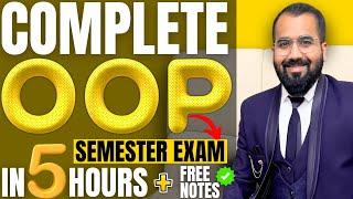 Complete OOP Object Oriented Programming in One Shot (5 Hours) | Semester Exam | In Hindi