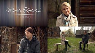 „Wielki Tydzień z TVP3 Opole” - Zwyczaje na Śląsku. Zobacz program