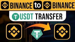 How to transfer USDT from Binance to Binance | Deposit USDT  to Binance | Send USDT to Binance |