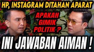 MESKI MASUK PENJARA SAYA AKAN TETAP MERAHASIAKAN NARSUM SAYA ! - Aiman Witjaksono (CURHAT BANG)