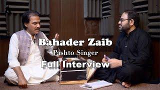 Bahderzaib full Interview