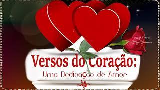 Versos Do CoraçãoUma Dedicação de Amor