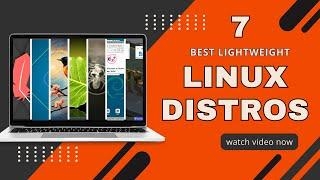 BEST Lightweight Linux Distros