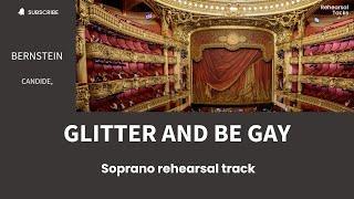 Glitter and be Gay, Bernstein, Candide, Soprano rehearsal track