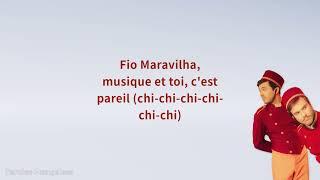 Bon Entendeur vs Nicoletta - Fio Maravilha (Paroles)