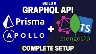 Setup Prisma with Apollo Server V4 and MongoDB Atlas (Prisma Setup)