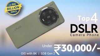 Top 4 Camera Phones Under 30000 in India 2024 - OIS with 8K | Best Phone Under 30000 | BBD Sale !