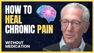 Heal Chronic Pain Without Medication! Dr. Howard Schubiner: Mind Body Medicine #chronicpain #healing