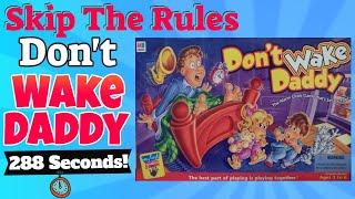 How To Play Don't Wake Daddy