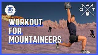 Summit Strength: 35-Min Full Body Workout for Mountaineers