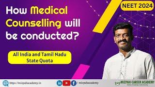 How Medical Counselling will be Conducted - Online Medical Counselling in Tamil Nadu - All Details
