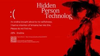 【20th 東方紅楼夢】Hidden Person Technology【XFD】