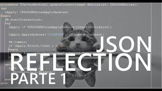 Delphi FMX #DicasDNV Parte1 - JSON Reflection !? FireDAC e Muito Mais