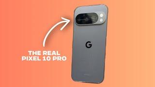 Pixel 10 First Look! Real Images & Key Specs LEAKED!