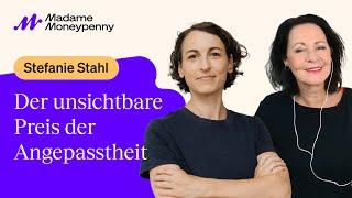 Der unsichtbare Preis der Angepasstheit - MMP meets Stefanie Stahl