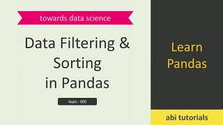 Data Filtering & Sorting in Pandas