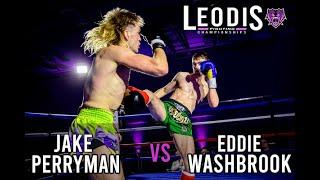 LEODIS FIGHTING CHAMPIONSHIPS   Jake Perryman vs Eddie Washbrook