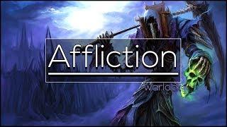 Legion - Affliction Warlock | Full DPS Guide 7.3.5 [Basics PvE]