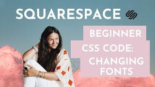 How do I add specific fonts to Paragraphs using CSS in Squarespace