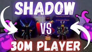 SHADOW FRUIT VS 30M BOUNTY, WHO WILL WIN? || [Roblox Blox Fruits]