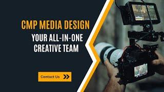 CMP MEDIA DESIGN   All-in-One Creative Team 